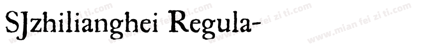 SJzhilianghei Regula字体转换